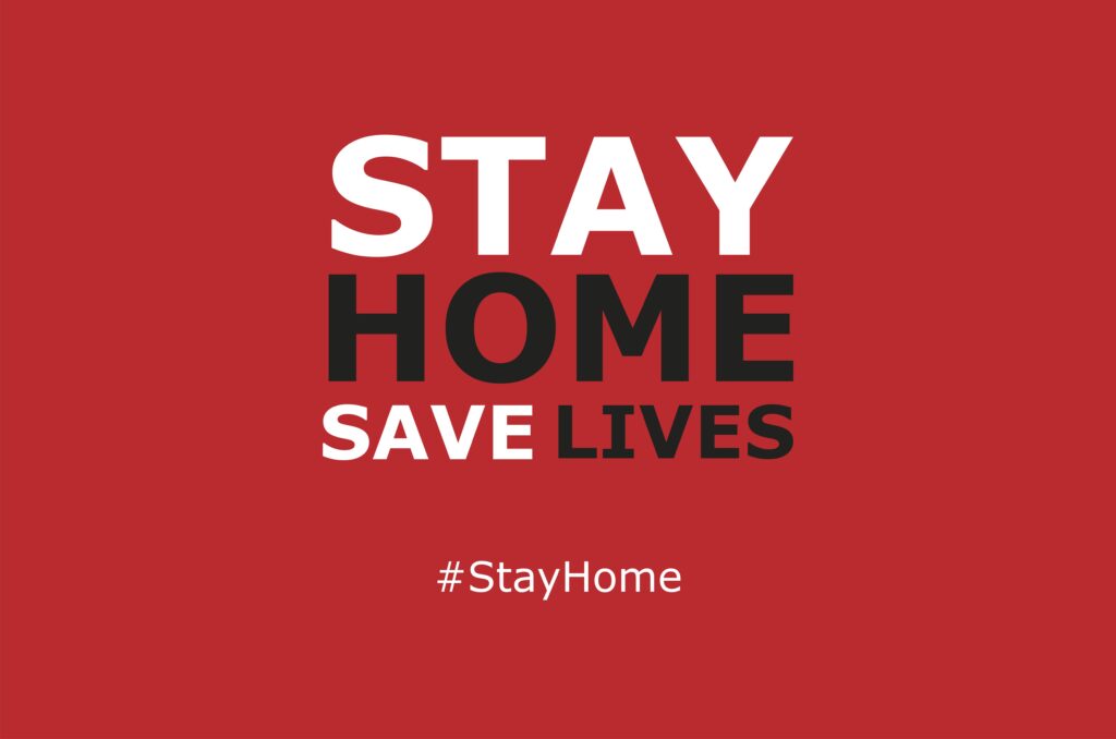 A poster on stay home save lives